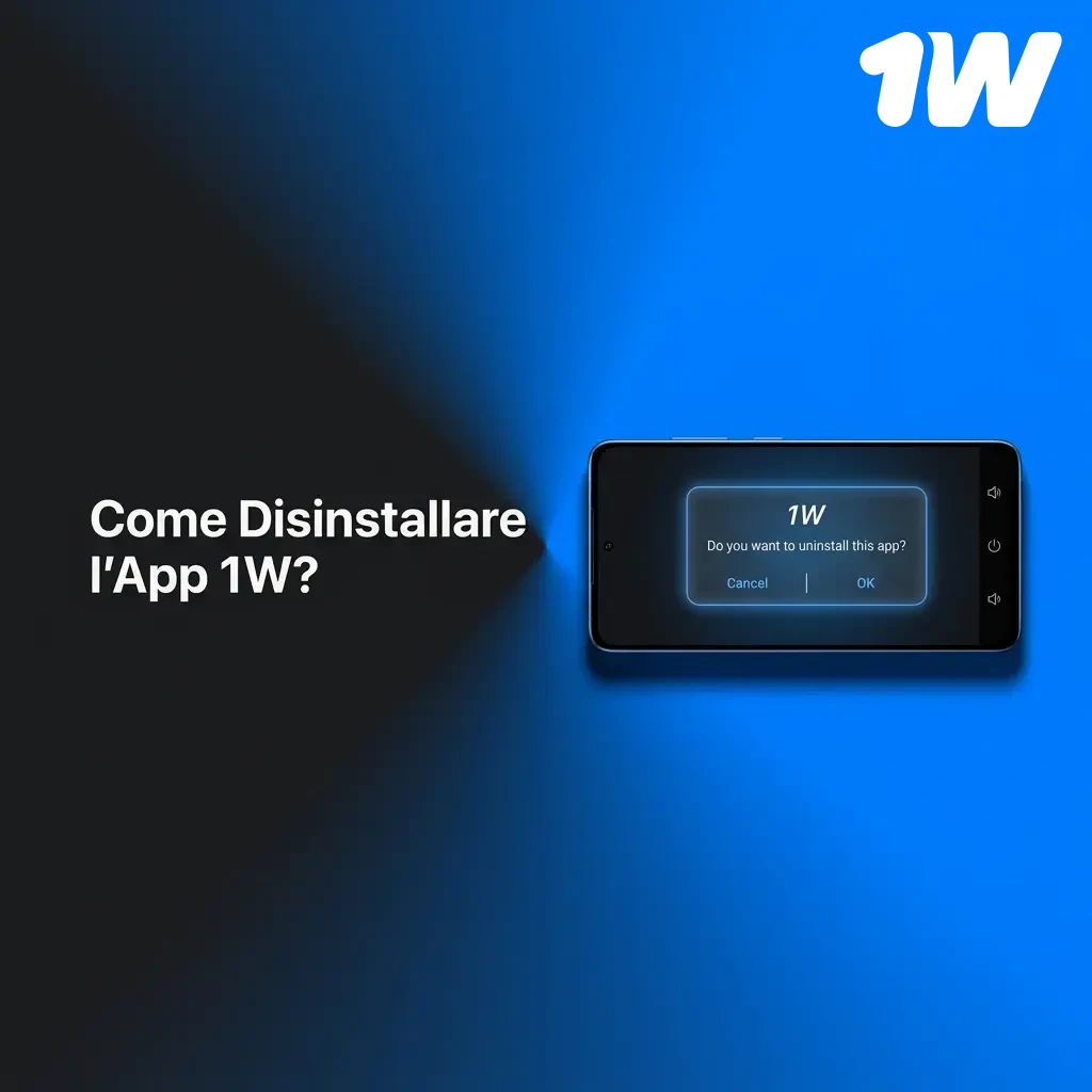 Guida per disinstallare l'app 1w su Android e iOS con passaggi dettagliati