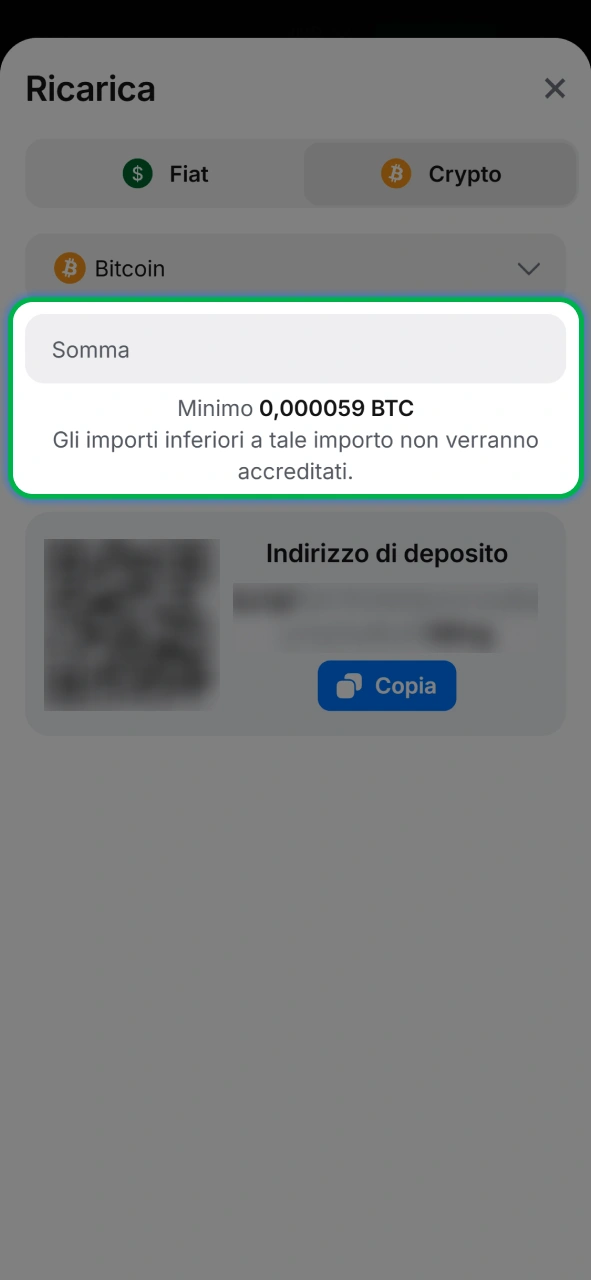 Specifica la somma di denaro che desideri depositare sul tuo saldo personale 1w.